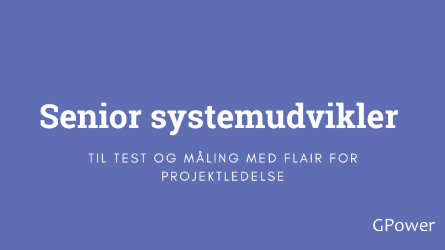 Senior systemudvikler gpower